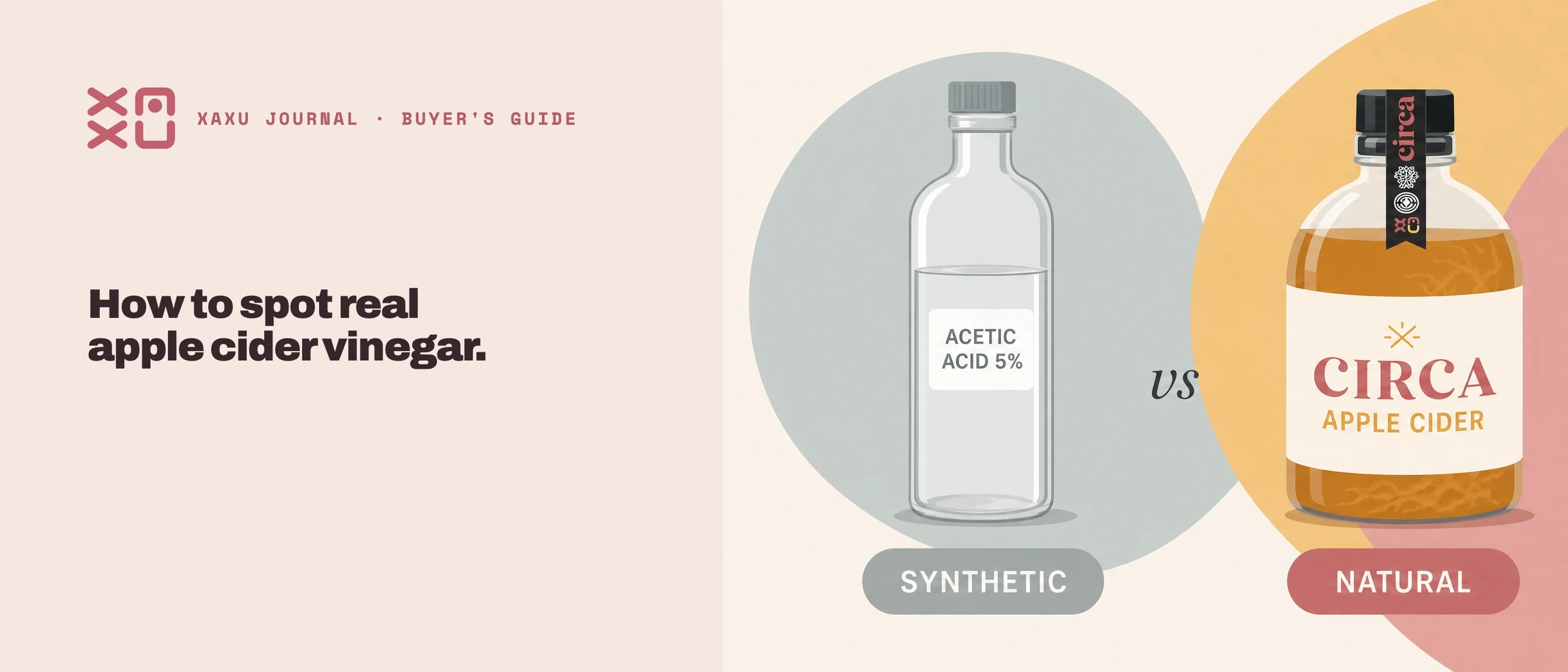 How to spot real apple cider vinegar — synthetic vs natural Circa comparison