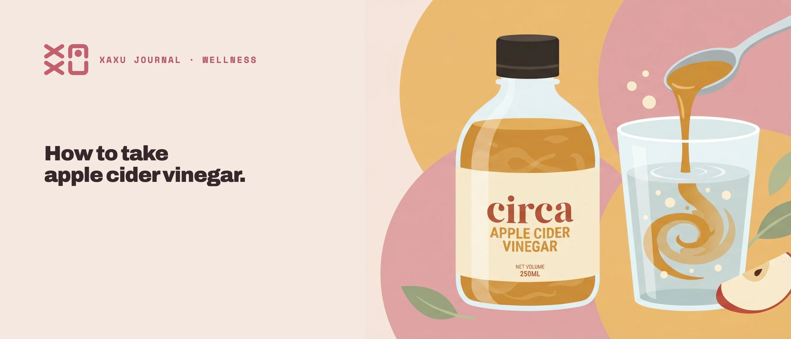 How to take apple cider vinegar — a spoonful of Circa in a glass of cold water